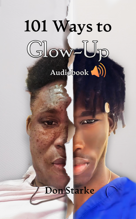 101 Ways To Glow up - Audiobook
